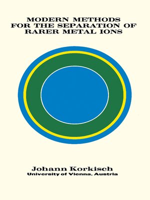 cover image of Modern Methods for the Separation of Rarer Metal Ions